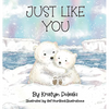 Just Like You - Hardcover