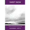 Sweet Snow - Paperback