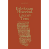 Babylonian Historical-Literary Texts - Paperback