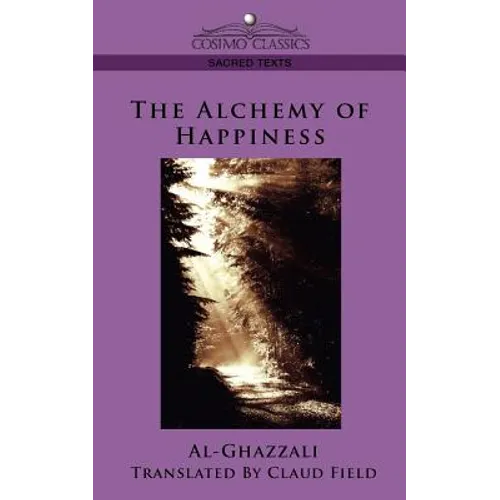 The Alchemy of Happiness - Paperback