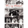 Missing Michael: A Mother's Story of Love, Epilepsy, and Perseverance - Paperback