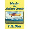 Murder in Madison County - Paperback