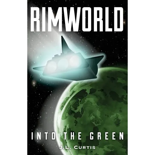 Rimworld- Into the Green - Paperback