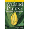Wetland Plants of Oregon & Washington - Paperback
