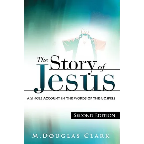 The Story of Jesus - Hardcover