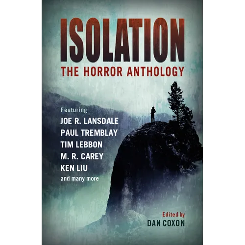 Isolation: The Horror Anthology - Paperback