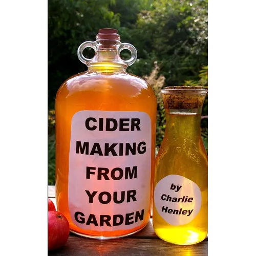 Cider Making From Your Garden - Paperback