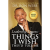 Leadership Lessons: Things I Wish They'd Told Me - Paperback