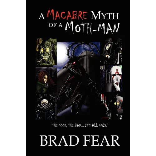 A Macabre Myth of a Moth-Man - Paperback