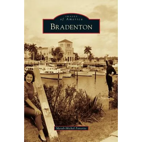 Bradenton - Hardcover