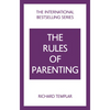 The Rules of Parenting: A Personal Code for Bringing Up Happy, Confident Children - Paperback