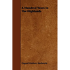 A Hundred Years in the Highlands - Paperback