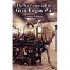 The Air Force and the Great Engine War - Paperback