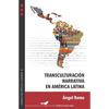 Transculturación narrativa en América Latina - Paperback