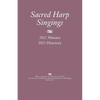 Sacred Harp Singings: 2022 Minutes and 2023 Directory - Paperback