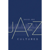 Jazz Cultures - Paperback