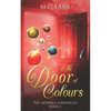 The Door of Colours: The Akvarell Chronicles - Book 1 - Paperback