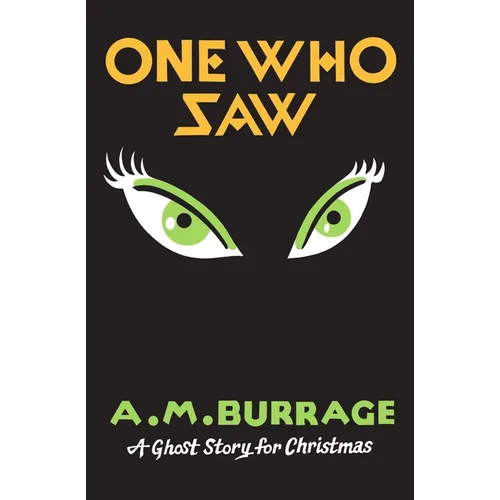 One Who Saw: A Ghost Story for Christmas - Paperback