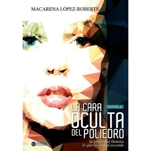 La cara oculta del poliedro - Paperback