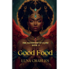 Good Food - Daughters Of Lilith - Book 3 - Paperback