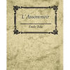 L'Assommoir - Emile Zola - Paperback