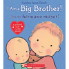 I Am a Big Brother! / ¡Soy Un Hermano Mayor! (Scholastic Bilingual) - Hardcover