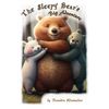 The Sleepy Bear's Big Adventure - Hardcover
