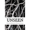 Unseen - Paperback