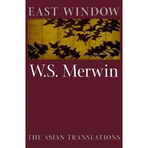 East Window: Poems from Asia - Paperback