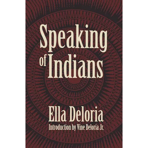 Speaking of Indians - Paperback