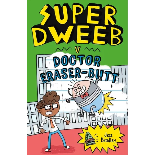 Super Dweeb V Doctor Eraser-Butt - Paperback