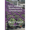 Spice and Herb Production in Greenhouses - Paperback