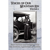 Voices of Our Mountain Kin Volume 2: More Folklore and Traditions from the Southern Appalachian Mountains - Paperback