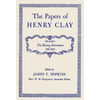 The Papers of Henry Clay: The Rising Statesman, 1797-1814 Volume 1 - Hardcover