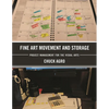 Fine Art Movement and Storage: Project Management for the Visual Arts - Paperback