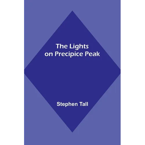 The Lights on Precipice Peak - Paperback