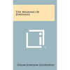 The Meaning Of Ephesians - Hardcover
