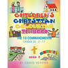 Children's Christian Colouring-In Book: The Ten Commandments Book 2 - Paperback