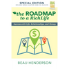 The Roadmap to a Richlife: Success with Life, Relationships, and Money - Paperback