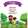 I Am Young Black and Inspired - Hardcover