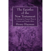 The Epistles of the New Testament - Paperback