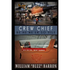 CREW CHIEF, "be he ne'er so vile" - Paperback