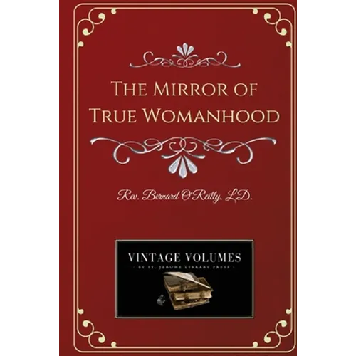 The Mirror of True Womanhood - Paperback