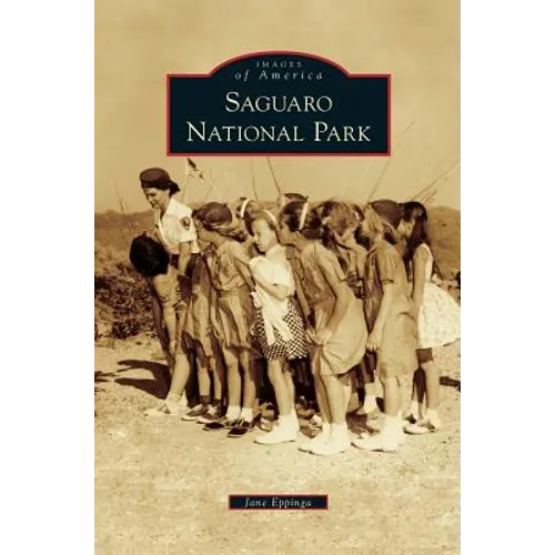 Saguaro National Park - Hardcover