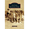 Saguaro National Park - Hardcover