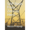 SAP Basis from Zero to Hero - Paperback
