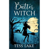Butter Witch (Torrent Witches Cozy Mysteries #1) - Paperback
