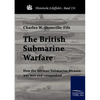 The British Submarine Warfare - Paperback