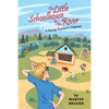 The Little Schoolhouse by the River: A Young Teacher's Odyssey - Paperback