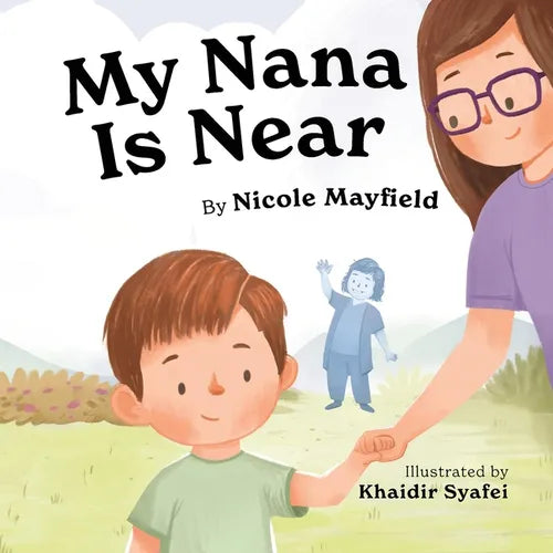 My Nana Is Near - Paperback